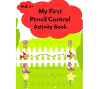 My first pencil control activity book: Tracing book