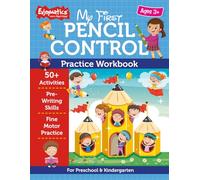 My First Pencil Control Practice Workbook: For Preschool and Kindergarten | 50+ Activities for Pre-Writing Skills and Fine Motor Practice (Enjoymatics Learning & Activity Series)