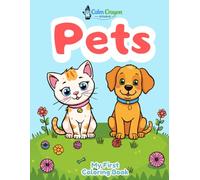 My First Pets Coloring Book for Kids Ages 3-5