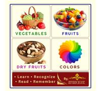 My First Picture Book: Fruits, Vegetables, Dry Fruits & Colors | English, Kannada & Transliteration: A fun bilingual learning book for kids with ... and transliteration (Kannada Learning series)