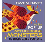 My First Pop-Up Mythological Monsters