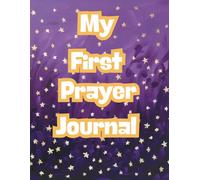 My First Prayer Journal
