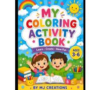 My First Preschool Activity Book for Kids Ages 3-6: Fun Learning Activities with Mazes, Lines, Shapes, Matching, Tracing and Early Skills Practice