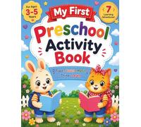 My First Preschool Activity Book: Fun Tracing, Counting, Matching, Thinking, Shapes, Colors, and Animal Activities for Kids Ages 3-5