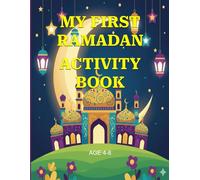 MY FIRST RAMADAN ACTIVITY BOOK
