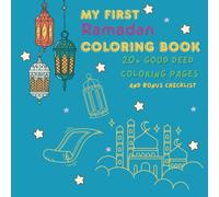 My First Ramadan Coloring Book: 20+ Good Deed Coloring Pages & checklist