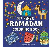My First Ramadan Coloring Book: Activity book for muslim children and adults