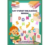 My First Reading Book: Short Stories and Easy Questions for Kids