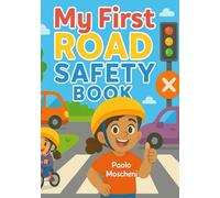 My First Road Safety Book