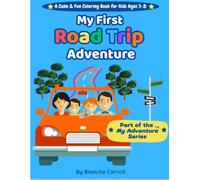 My First Road Trip Adventure (My Adventure Series)