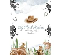 My First Rodeo 1st Birthday Party Guest Book: Pink Cowgirl, Cactus and Disco Ball Themed Keepsake with Gift Log & Milestone Tracker