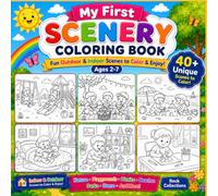 My First Scenery Coloring Book for Kids Ages 2-7, 40+ Unique & Fun Outdoor & indoor images - Nature, Playgrounds, Picnics, Beach, Parks & More: A Fun ... Simple Outdoor Scenery to Inspire Creativity
