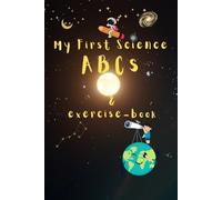 My First Science ABCs & Exercise book