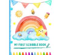 My First Scribble Book: Scribble and Drawing Book for Toddlers | 120+ Large Blank Pages for Doodling, Coloring, and Creativity | Ages 1-4 | Keepsake Gift for Babies