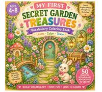 My First Secret Garden Treasures: Vocabulary Coloring Book for Kids Ages 4-8: 50 Magical Treasure Words to Color and Trace | Cozy Fantasy Vocabulary ... Book for Preschool, Kindergarten & Homeschool