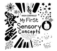 My First Sensory Concepts Baby Book: A high contrast baby book for baby essentials For excellent baby toys of Baby shower gifts Amazing childrens ... baby toys 0-6 months (Baby Books for Babies)