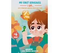 MY FIRST SENTENCES: I AM...