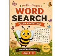 My First Shaped Word Search Puzzle Adventures: Fun Shaped Word Searches for Kids Ages 5-8 | 50 Large Print Educational Brain Games and Vocabulary Building Activities