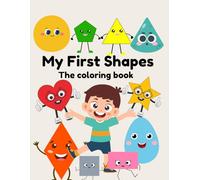 My First Shapes: A Fun Coloring Book for Early Learners (Bright Minds Colour & Learn Series)