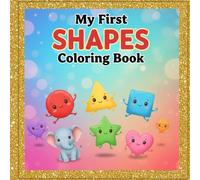 My First Shapes Book (My First Learning Library)