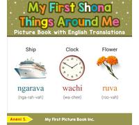 My First Shona Things Around Me Picture Book with English Translations (Teach & Learn Basic Shona words for Children)