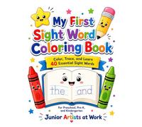 My First Sight Word Coloring Book: Color, Trace, and Learn 40 Essential Sight Words