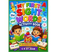 My First Sight Words Activity Book, Ages 6-8 (Kids Learning Series (6-8))