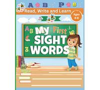 My First Sight Words: Read, Write & Learn Sentences for Kids: A Fun Sight Word & Sentence Tracing Workbook for Ages 4-8 | 8.5 x 11 Inches