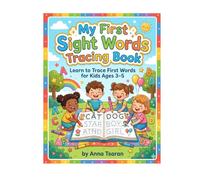 MY FIRST SIGHT WORDS TRACING BOOK: Learn Trace First Words for Kids Ages 3-5 (My First Learning Series)