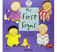 My First Signs: BSL (Baby Signing)
