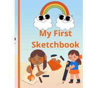 My First Sketchbook: Cute Blank Paper Drawing Pad for Kids and Toddlers - 100 Pages with Star Details
