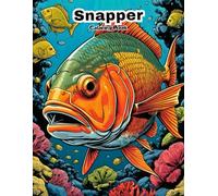 My First Snapper Coloring Book: Big & Simple Fish Art for Little Hands! (UNDER THE SEA COLORING BOOKS)