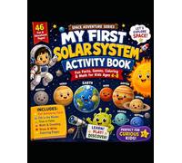 My First Solar System Activity Book: Fun Facts, Games, Coloring & Math for Kids Ages 4-8