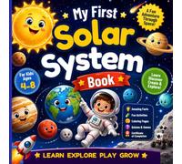 My First Solar System Book: A Fun Adventure through space!