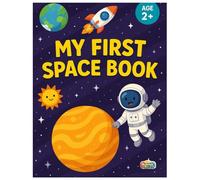 My First Space Book: A Fun and Rhyming Journey Through the Solar System for Kids Ages 2+ (Preva Tales Collection)