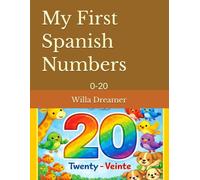 My First Spanish Numbers: 0-20