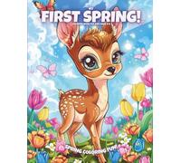 My First Spring!: Coloring Book For Kids Ages 3-6 (Magic Coloring Books Collection)