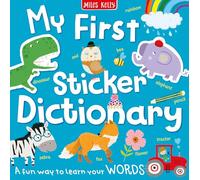 My First Sticker Dictionary: An interactive book for children's learning, great for children ages 3+