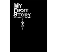 My First Story - My First Story Documentary Film -Zenshin- (2 Dvd) [Edizione: Giappone] [Italia]