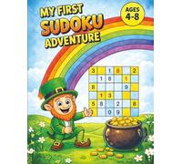My First Sudoku Adventure for Ages 4-8: A Fun Puzzle Game That Helps Your Brain Grow Strong | 30 Puzzles with Solutions | 8.5 x 11 size for ease of ... Holidays, Vacations and Screenfree Activities