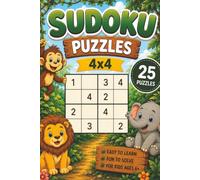 My First Sudoku Book for Kids Ages 6+: 25 Easy 4x4 Jungle Puzzles for Beginners: A Beginner Logic Puzzle Book for Boys and Girls