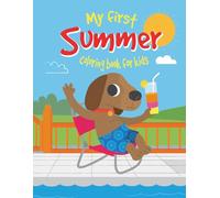 My First Summer Coloring Book For kids: First coloring book for kids, Big and Easy pictures to color.