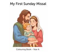 My First Sunday Missal: Colouring Book - Year A