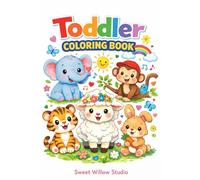 My First Toddler Animal Coloring Book: Simple, Large Coloring Pages for Toddlers Ages 1-3