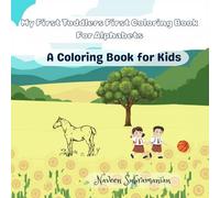 My First Toddlers First Coloring Book For Alphabets