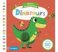 My first Touch and Find: Dinosaurs | Tiago Americo