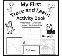 My First Trace and Learn Book: Letter Tracing Workbook for Preschoolers & Kindergarteners | Learn to Write the Alphabet | Perfect for Homeschoolers