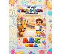 My First Trace and Learn Workbook: Pre- writing skills and Hand -Eye Coordination Activities for age 3-5, For Toddlers & Preschool Ages 2-5 | ABC ... Skills, Fun Activities & Early Learning