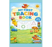 My First Tracing Book for Kids Ages 3-5: Line Tracing, Shapes, ABC Letters, Numbers & Fine Motor Skills Practice for Preschool & Kindergarten