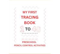 My First Tracing Book: Fun Line, Shape and Number Tracing Practice for Kids Ages 3-6